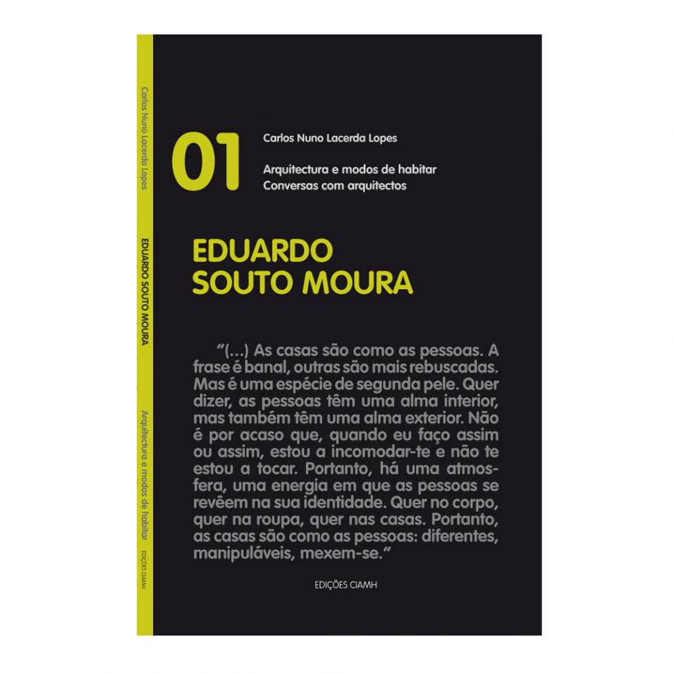 Conversas com arquitectos - 01 Eduardo Souto Moura