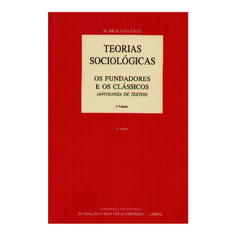 Teorias Sociológicas - 1º Vol.