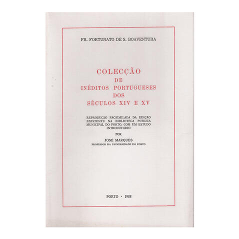 Colecção Inéditos Port. Sec. XIV e XV Vol.I/II/III