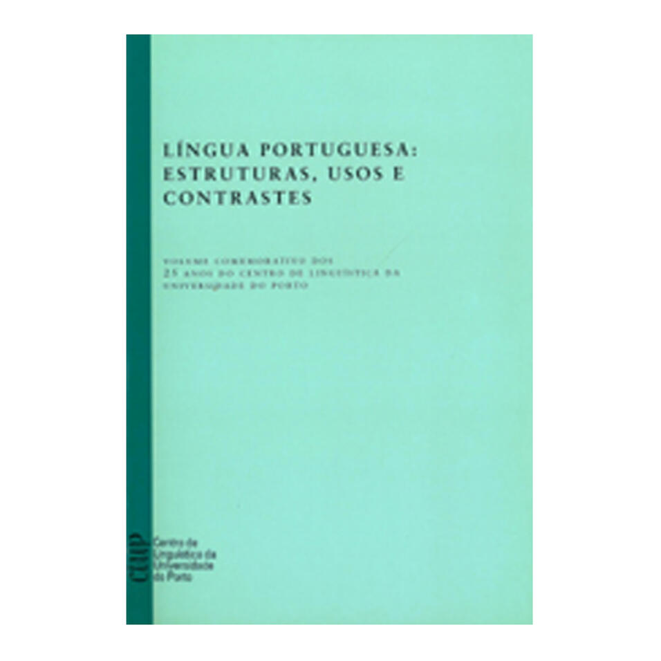 Língua Portuguesa: Estruturas, Usos e Contrastes