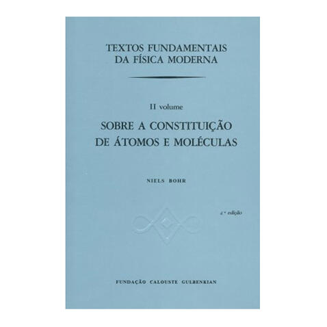 Textos Fundamentais da Física Moderna II