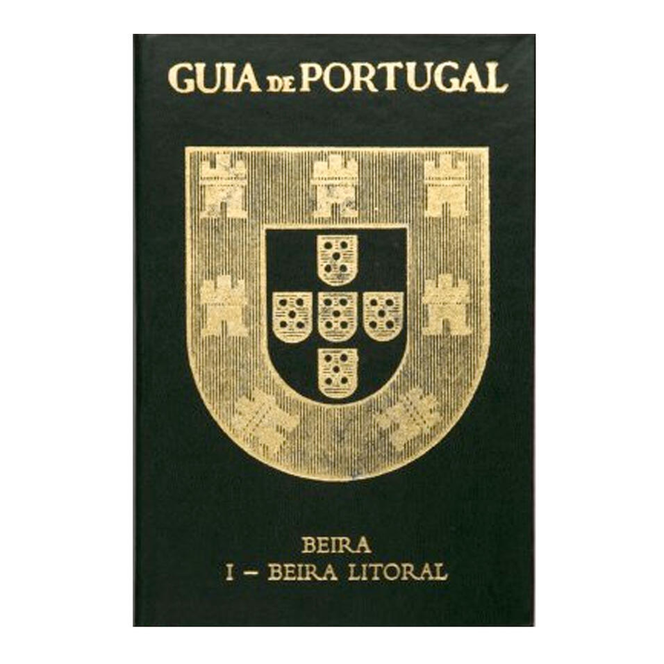 Guia de Portugal - Beira, I- Beira Litoral