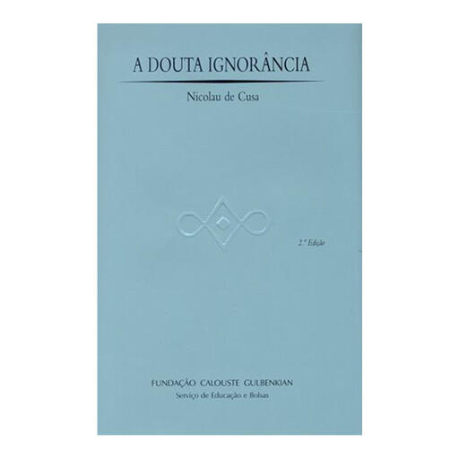 A Douta Ignorância 3ª ed.