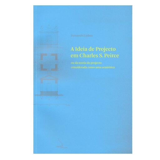 A Ideia de projecto em Charles S. Peirce (broc.)