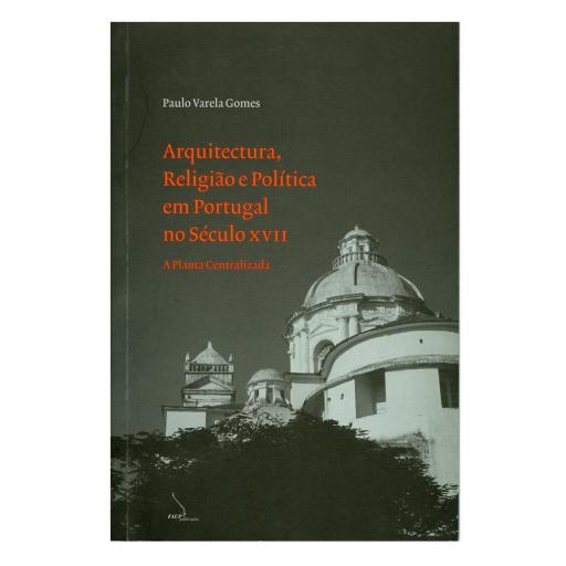Arquitectura, Religião e Política em Portugal(bro)