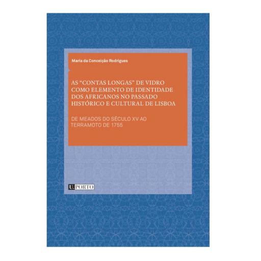 As “Contas Longas” de vidro como elemento de (...)