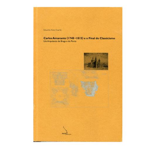 Carlos Amarante (1748-1815) e o final do clas.