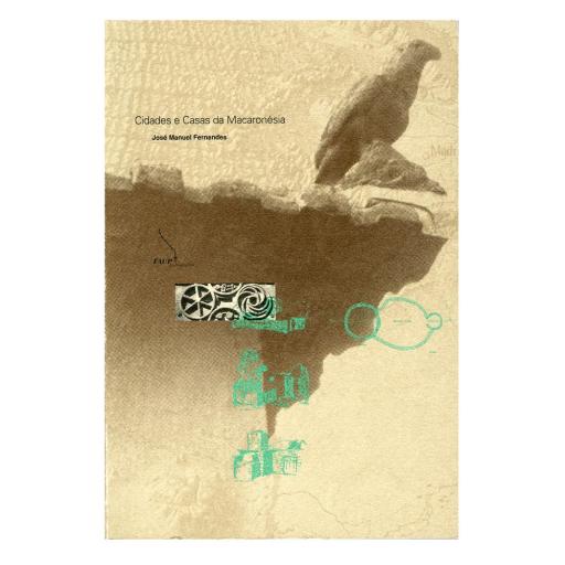 Cidades e casas da Macaronésia (cartonada)