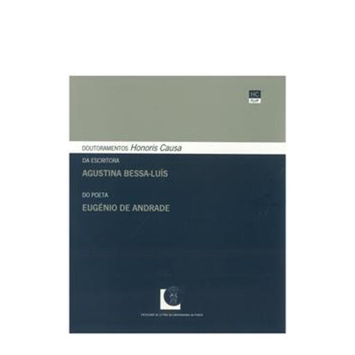 Doutoramento Honoris Causa Agustina Bessa Luís