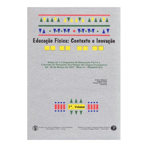 Educação Física: Contexto e Inovação Vol. I