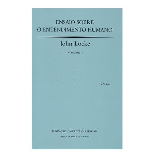 Ensaio sobre o Entendimento Humano Vol. I e II