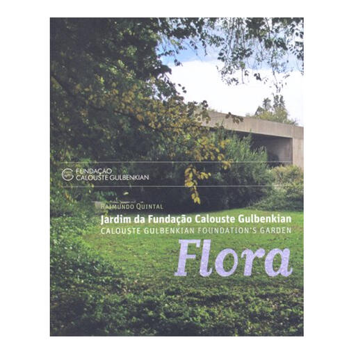 Flora - Jardim da Fundação Calouste Gulbenkian