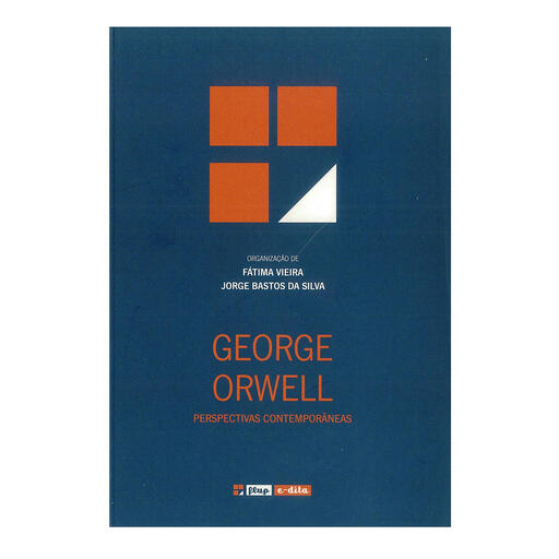 George Orwell: Perspectivas contemporâneas