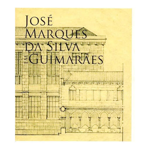 José Marques da Silva em Guimarães