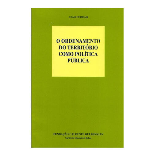 O Ordenamento do Território como Política Pública