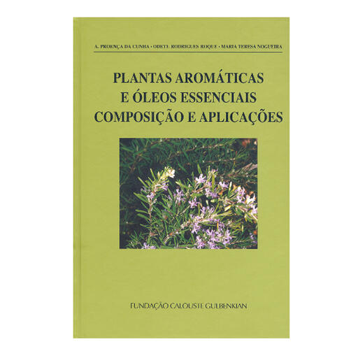 Plantas Aromáticas e Óleos Essenciais