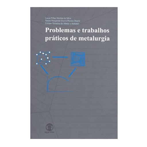 Problemas e trabalhos Práticos de Metalurgia