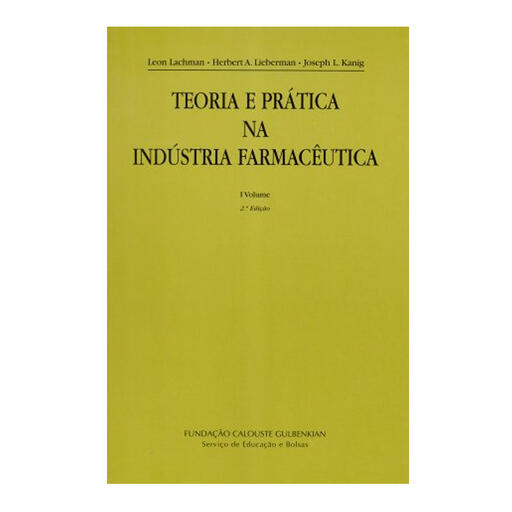 Teoria e Prática na Indústria Farmacêutica I e II