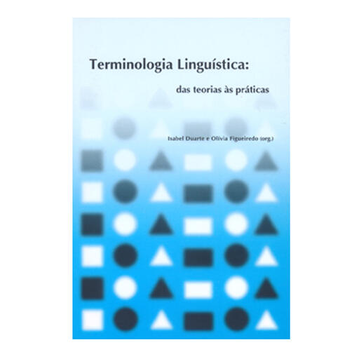 Terminologia Linguística: das teorias às práticas.