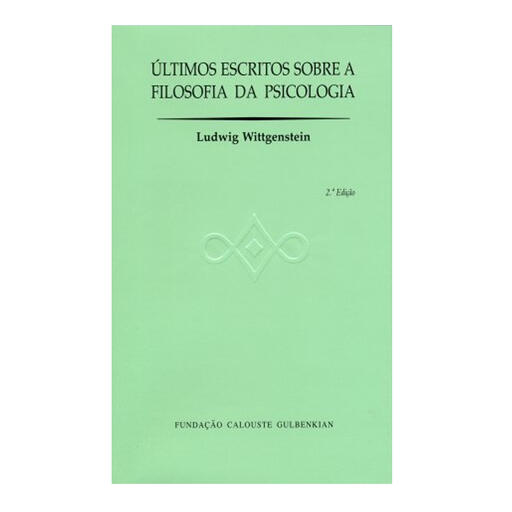 Últimos Escritos sobre a Filosofia da Psicologia