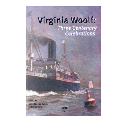 Virgínia Woolf: Three Centenary Celebrations